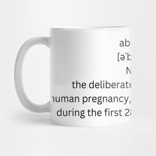 abortion definition Mug